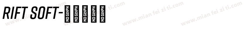 Rift Soft字体转换